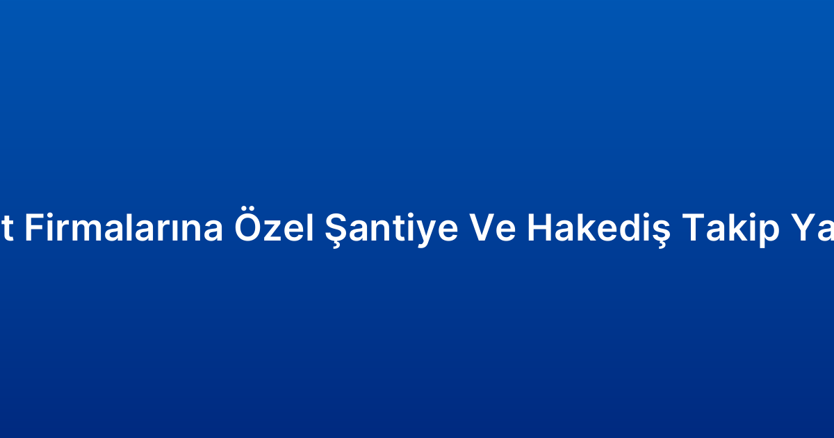 İnşaat Firmalarına Özel Şantiye Ve Hakediş Takip Yazılımı