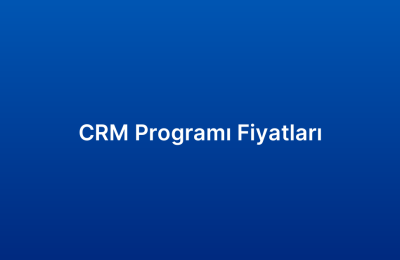 CRM Programı Fiyatları