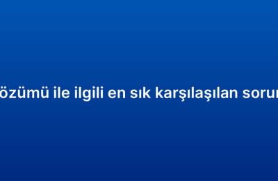 Kurumsal CRM çözümü ile ilgili en sık karşılaşılan sorunlar ve çözümleri
